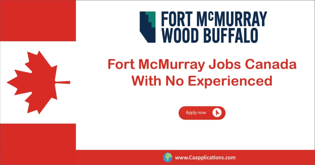 Fort McMurray Jobs